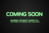 Marine LED Boat Whips V2 | High-Visibility Waterproof Wake Tower Lights